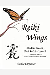 Level 1 Reiki Wings Companion Book